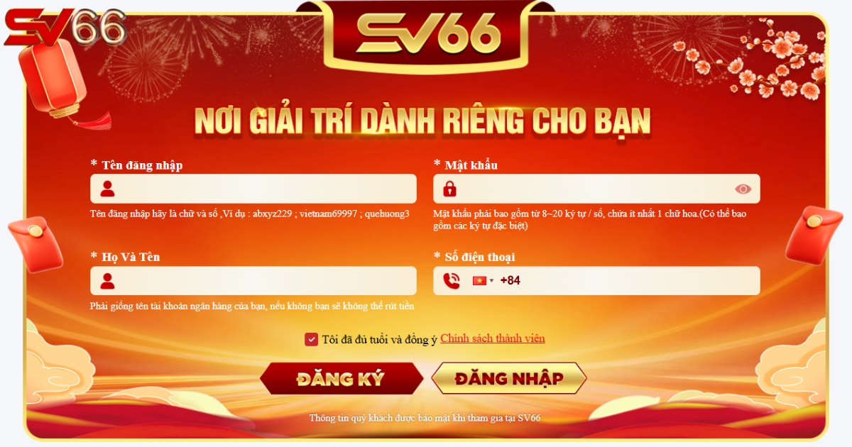 Bắt buộc khai báo thông tin thật khi đăng ký SV66
